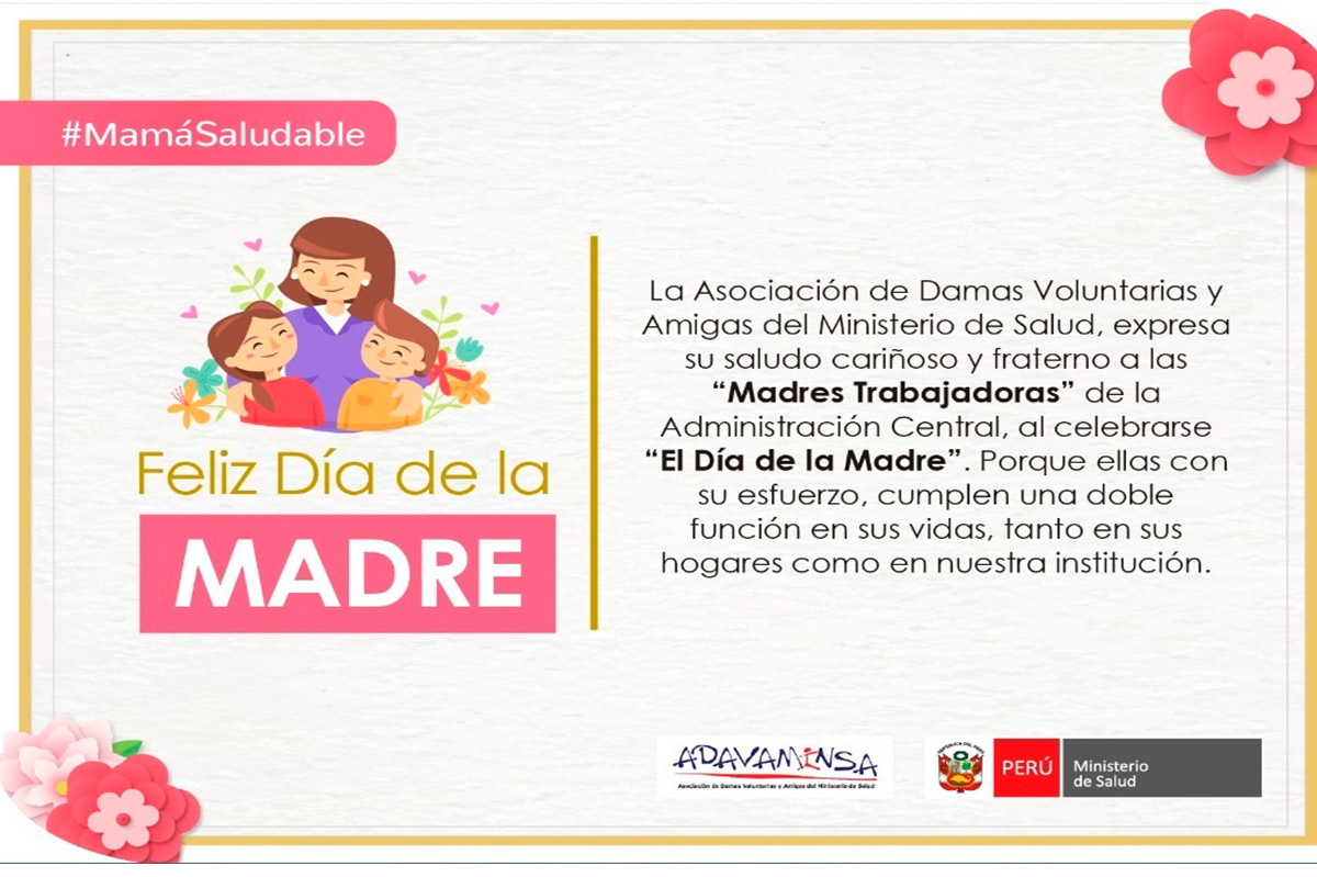 ADAVAMINSA Presenta Saludo al Celebrarse Día de las Madres